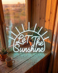Néon LED Mural "Let The sunshine" Chill'Neon