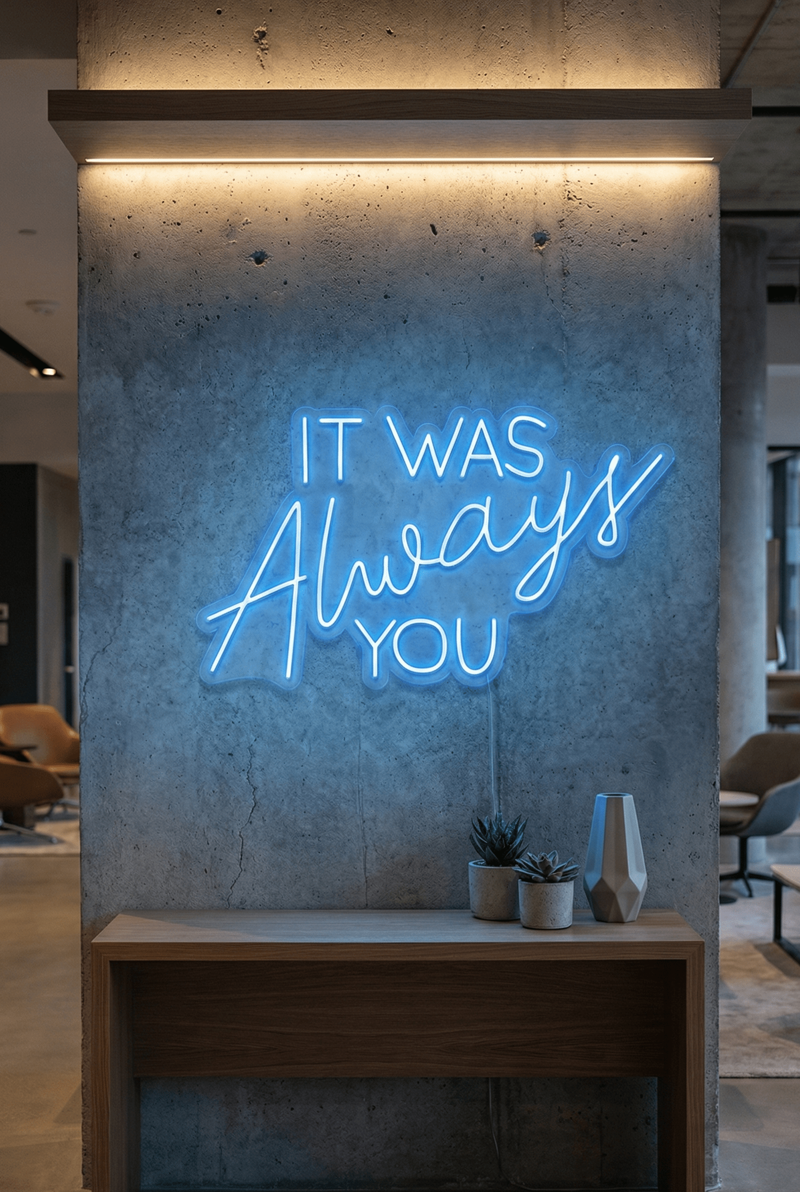 Néon LED Mural "It Was Always You" Chill'Neon