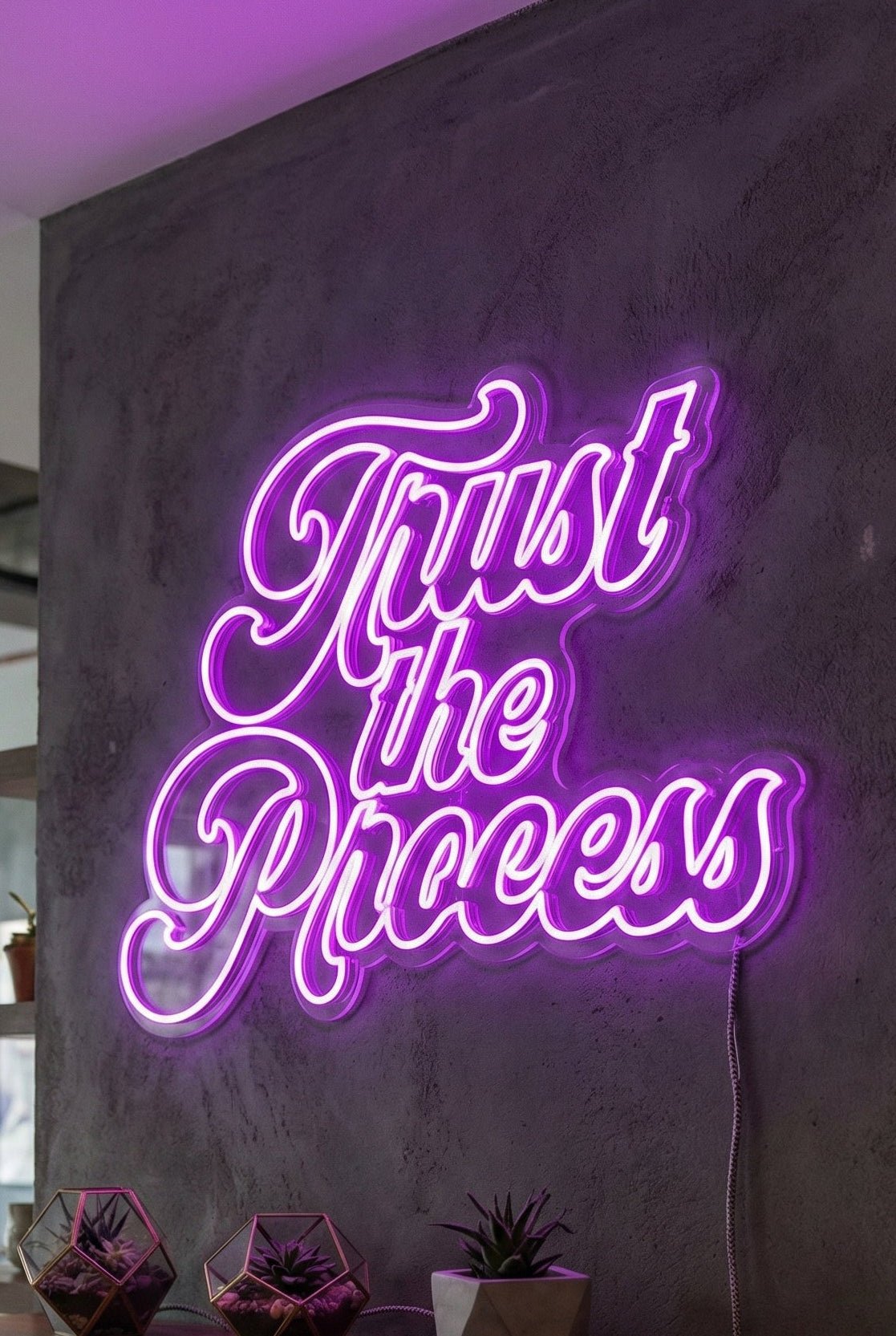 Néon LED Mural "Trust the process" Chill'Neon