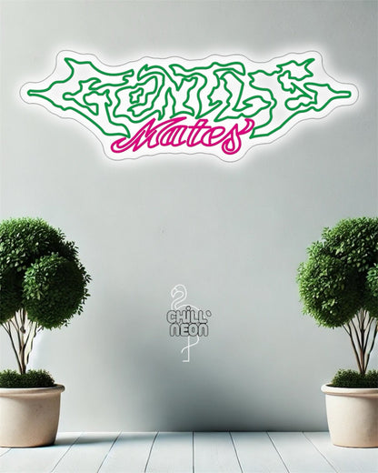 Néon Gentle Mates Chill'Neon